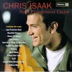 Chris Isaak : San Francisco Days